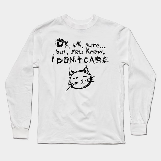 Don't care... 1 Long Sleeve T-Shirt by HelenaCooper